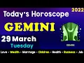 Aj Ka Din Kaisa Rahe Ga Gemini Daily Horoscope Horoscope Today Aj Ka Din 29 March 2022