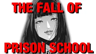 the rise and fall of prison school