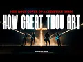 Download Lagu The Sowers - How Great Thou Art Heavy | Metal Version | Christian Rock Song | Christian New Single