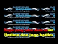 Download Lagu Lagu Karaoke Full Lirik Tanpa Vokal BBB Jangan Bilang Tidak
