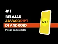 Belajar Javascript di Android Install Code Editor