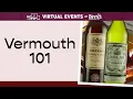 Vermouth 101