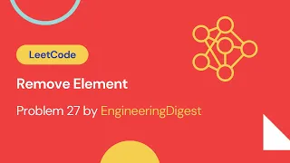 AMAZON - REMOVE ELEMENT LeetCode