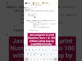 java program to print numbers without using loop