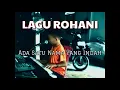 Download Lagu lagu rohani ada satu nama yang indah