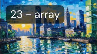 Essentials for Data Analysis in Python 23 - array NumPy