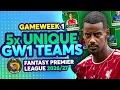 5x FPL GW1 UNIQUE TEAMS BIG AT THE BACK Fantasy Premier League Tips