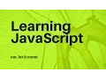 Learn JavaScript - Var Let Const