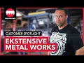 Ekstensive Metal Works - Customer Spotlight by Sawblade com