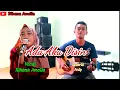 Download Lagu Ada Aku Disini Cover Rihana Amelia