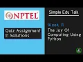 The Joy Of Computing Using Python Week 11 Assignment Answers Week 11 quiz assignment