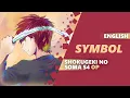 ENGLISH FOOD WARS! SHOKUGEKI NO SOMA OP 5 - Symbol [Dima Lancaster]