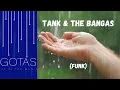 TANK & THE BANGAS - No ID