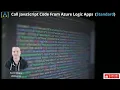 144 - Add Inline JavaScript Code to Logic Apps Standard