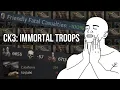 CK3 Immortal Troops How to make every enemy victory Pyrrhic