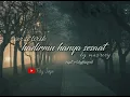 Download Lagu hadirmu hanya sesaat || versi lirik || voc Mas Rory