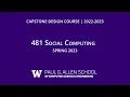 Social Computing Capstone CSE 481 Spring 2023