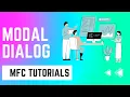MFC Tutorials Introduction to Modal Dialogs and Different Types of Dialogs
