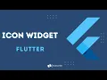 Icon Widget In Flutter Flutter In Hindi Complete Tutorial
