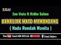 Download Lagu Eno Viola ft Ridho Zulma - BAKASIAK MATO MAMANDANG [ Karaoke ] NADA WANITA