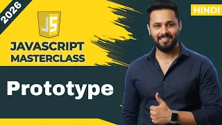 JavaScript Tutorial in Hindi Prototype Explained Prototype Inheritance Interview Questions