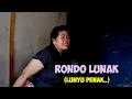 Download Lagu LUNAK LUNYU PENAK...!!Banyak Wanita tanpa Suwami penghujung Kampung pedalaman Lamongan sisi utara.
