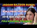 Lagu BAJIDOR SUNDA BUHUN TERPOPULER PILIHAN TERBAIK FULL KENDANG TEROMPET