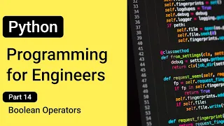 Boolean Operators - - Python Programming for Engineers