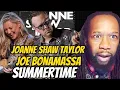 Download Lagu WOW!! JOANNE SHAW TAYLOR Ft JOE BONAMASSA - Summertime REACTION - First time hearing