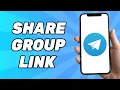 How to Share Telegram Group Link if You Are Not Admin 2025