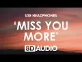 Sophia Angeles - Miss You More (8D AUDIO) 🎧