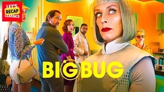 big bug 2022 full movie recap lets recap classic