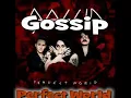 Gossip - Perfect World