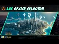 LVS Spawn Selector