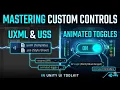 Unity UI Toolkit Custom Controls Custom Toggle Button