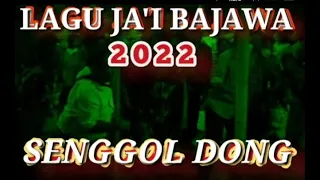 lagu jai bajawa 2022 senggol dong 