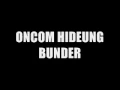 Lagu ONCOM HIDEUNG   BUNDER