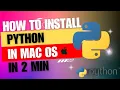 How to install python in Mac OS in 2 minutes