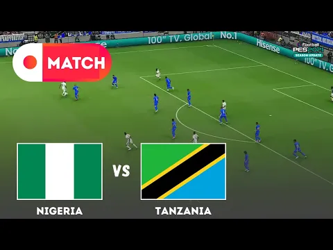 Video Thumbnail: NIGERIA vs TANZANIA | Cup of Nations 2025 Match Simulation | eFootball PES 21 Gameplay