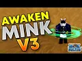 How to Awaken Mink V3 in Blox Fruits