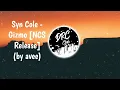 Download Lagu Syn Cole - Gizmo [NCS Release] (By avee)