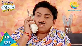 taarak mehta ka ooltah chashmah episode 573 full episode