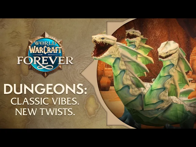 Launch Dungeons | World of Warcraft: Forever