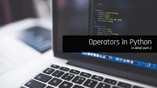Operators in python part-2