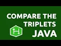 Problem Solving using Java Algorithms Compare the Triplets Hacker Rank Hindi