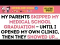 My Parents Skipped My Medical School Graduation Until I Opened My Own Clinic Then They Showed Up