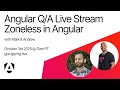 Live coding and with the Angular Team October 2025