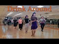 Drink Around linedance / Cho: Tomiati Walter