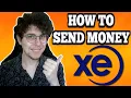 How To Send Money With XE Money Transfer