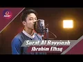 Download Lagu Ibrohim Elhaq - Surat Al Bayyinah